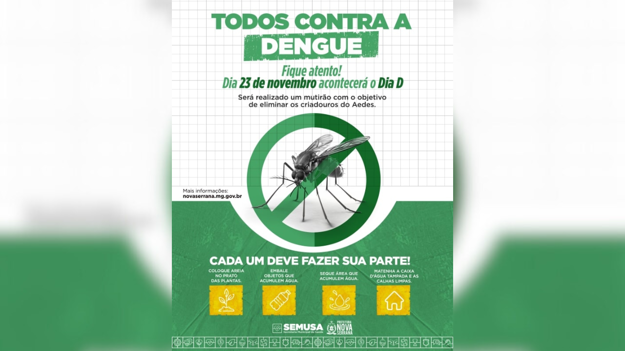 Nova Serrana: dia D contra o aedes aegypti será em 23 de novembro