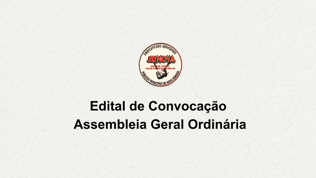 Edital de Convocação Assembleia Geral Ordinária