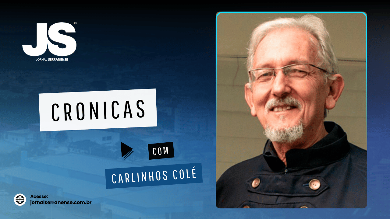 crônicas com Carlinhos Colé