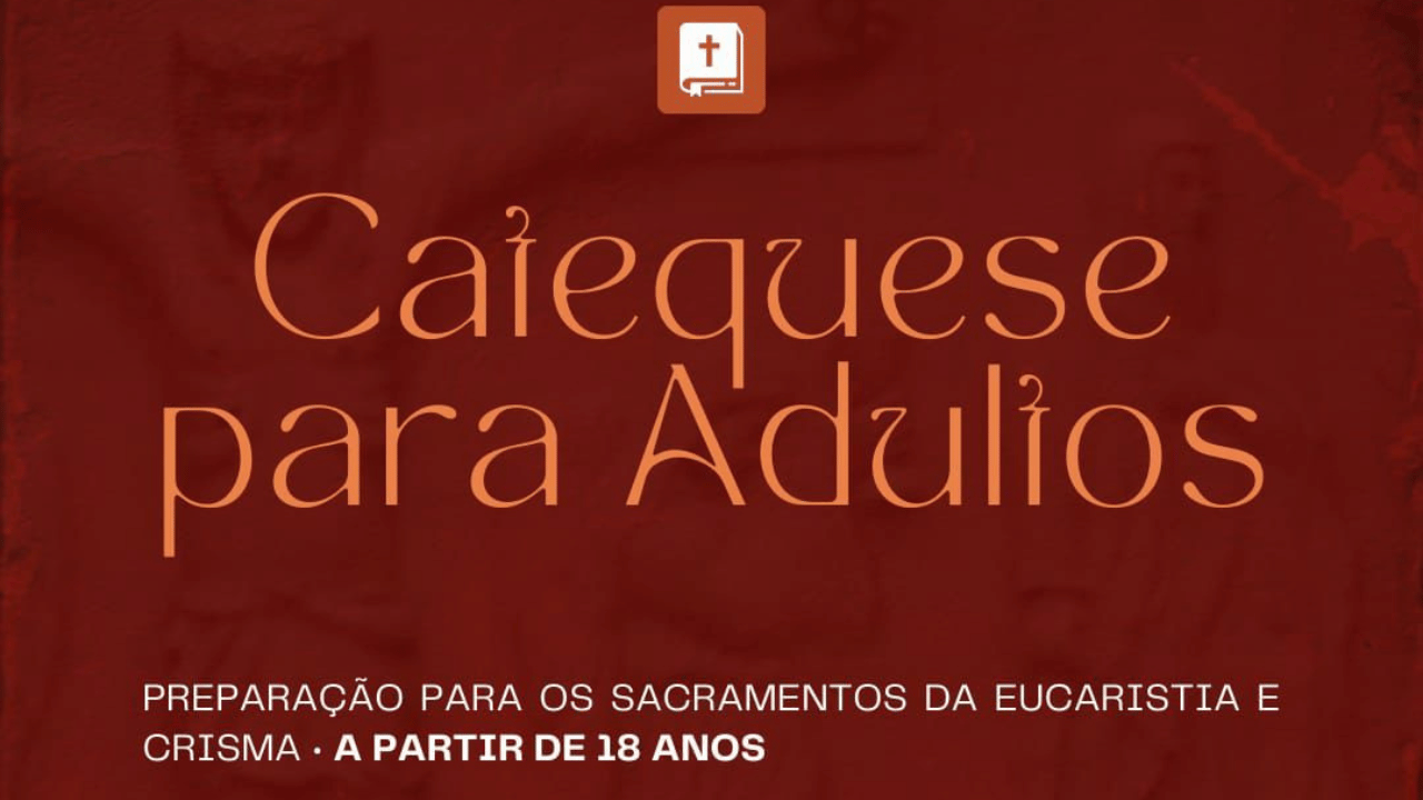 Paróquia São Sebastião inicia preparação para os sacramentos da eucaristia e crisma para adultos