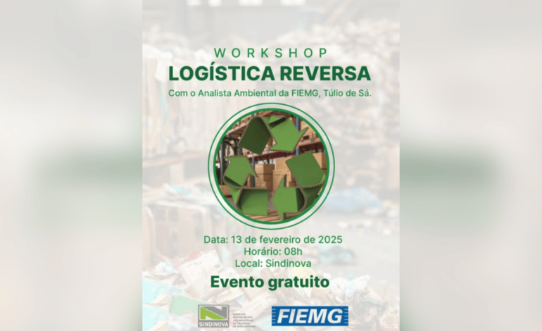 Sindinova promove workshop gratuito sobre logística reversa com especialista da FIEMG