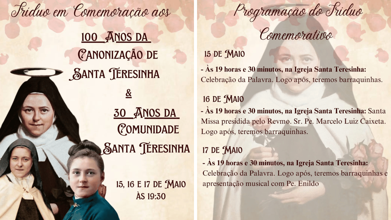 Tríduo Comemorativo celebra os 100 anos da Canonização de Santa Teresinha e os 30 anos da Comunidade Santa Teresinha em Nova Serrana