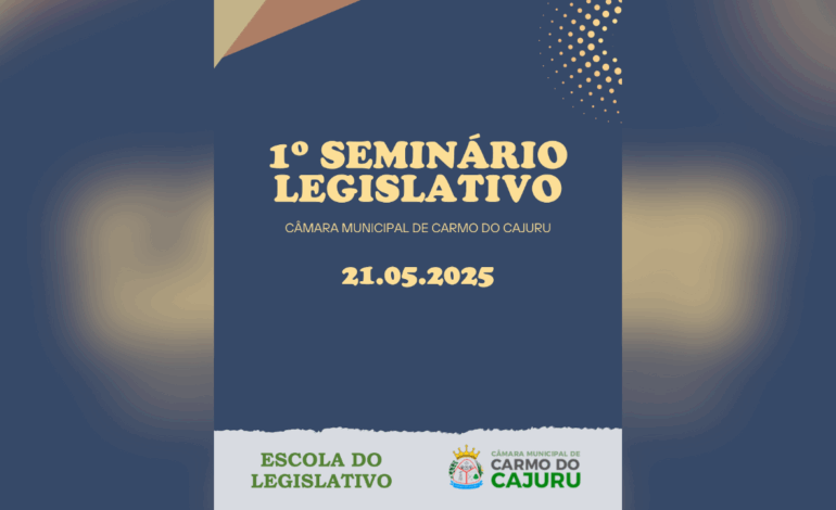 Câmara de Nova Serrana estará presente no Seminário Legislativo em Cajuru
