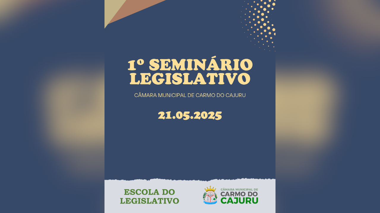 Câmara de Nova Serrana estará presente no Seminário Legislativo em Cajuru