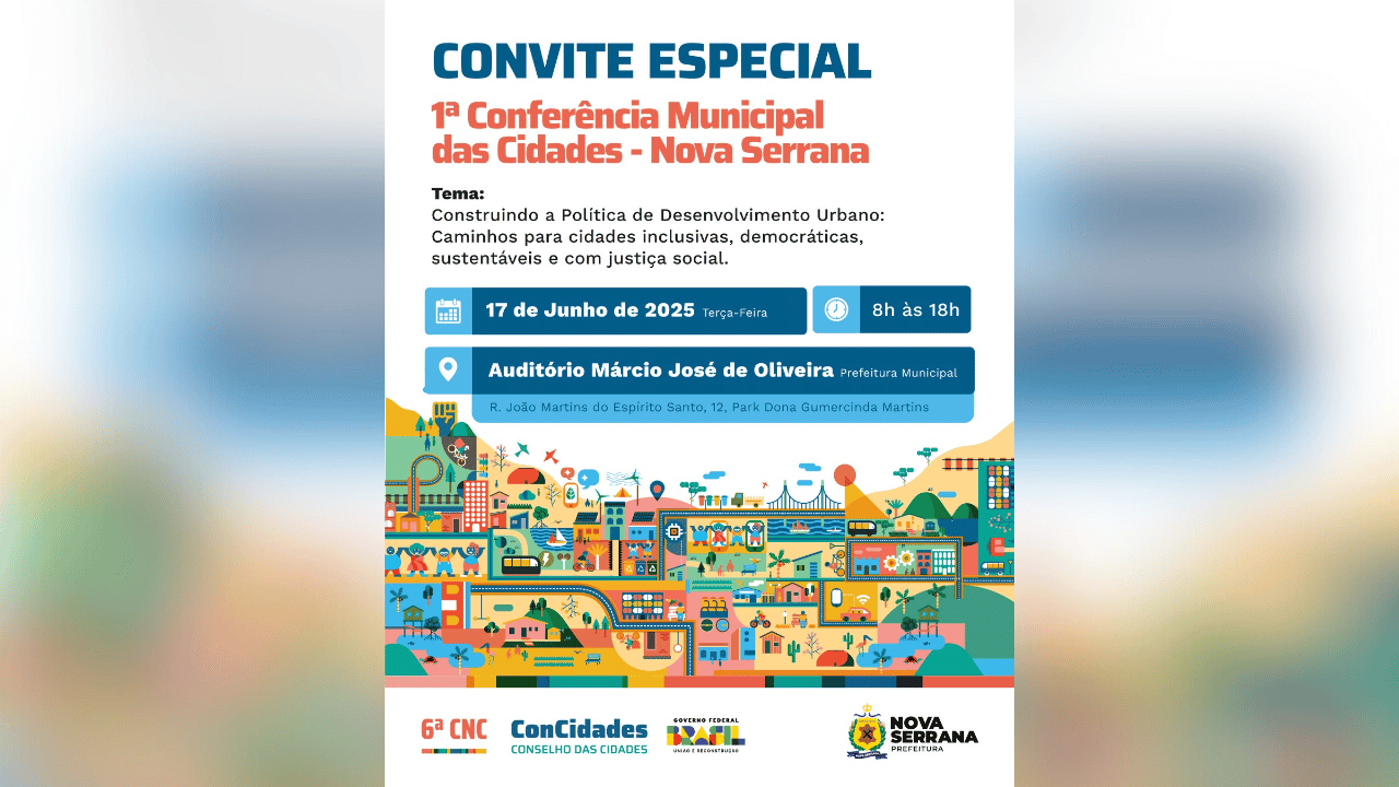 Nova Serrana promove 1ª Conferência Municipal das Cidades com foco em desenvolvimento urbano sustentável