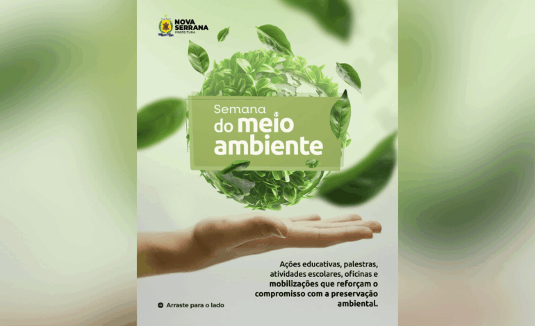 Nova Serrana realiza a Semana do Meio Ambiente 2025 com ações educativas e de conscientização