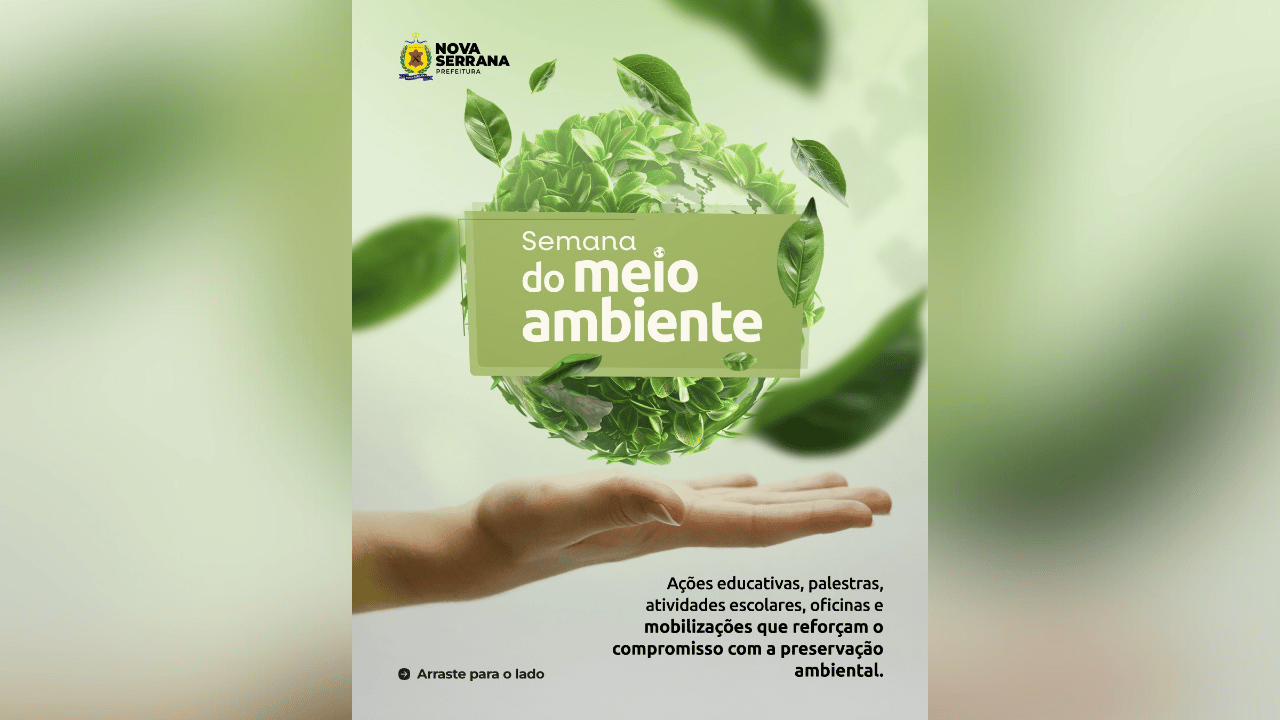 Nova Serrana realiza a Semana do Meio Ambiente 2025 com ações educativas e de conscientização