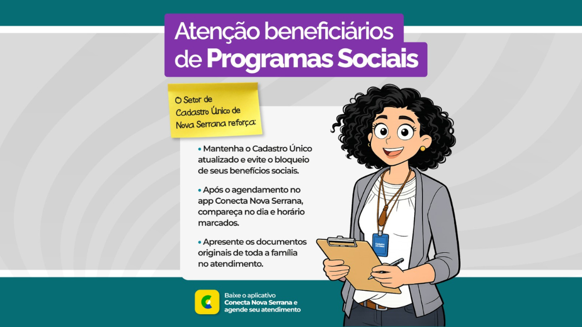 Cadastro Único de Nova Serrana reforça necessidade de atualização dos dados para manutenção de benefícios sociais