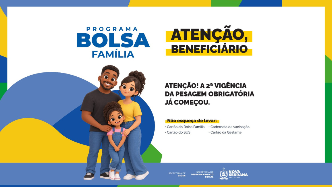 Beneficiários do Bolsa Família têm até 30 de novembro para atualizar acompanhamento de saúde em Nova Serrana
